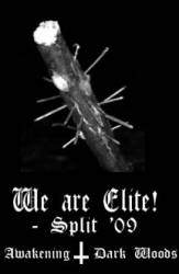 Dark Woods (GER) : We Are Elite!